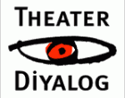 <b>Theater Diyalog e.V.</b>